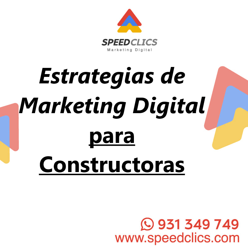 Estrategias de Marketing Digital para Constructoras