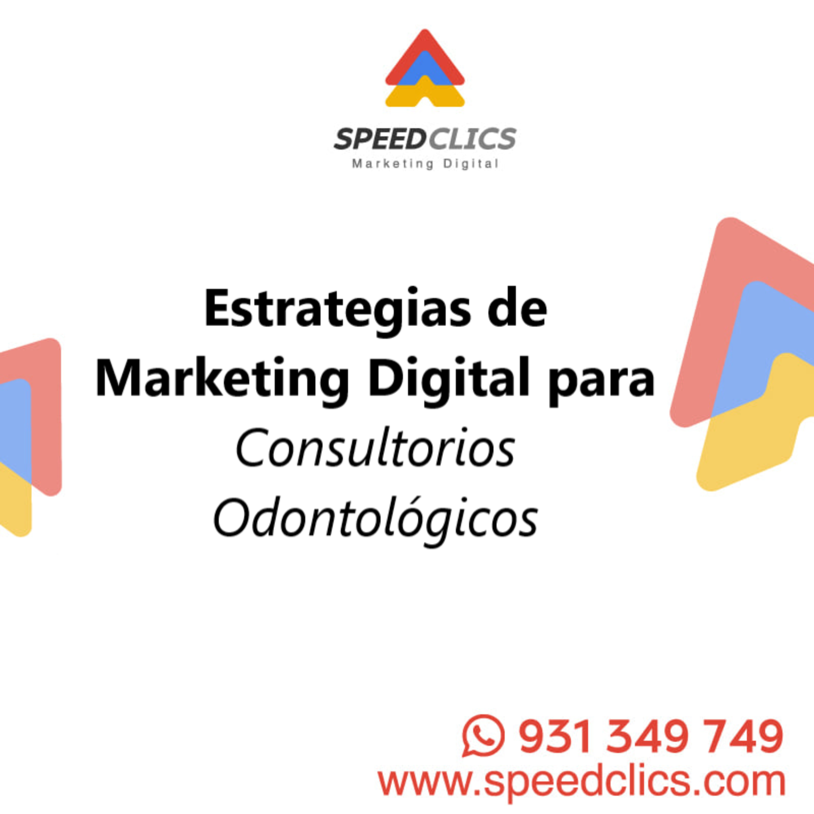 Estrategias de Marketing Digital para Consultorios Odontológicos
